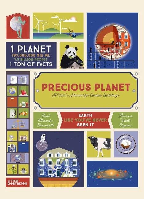 Precious Planet: A User's Manual for Curious Earthlings - Hardcover