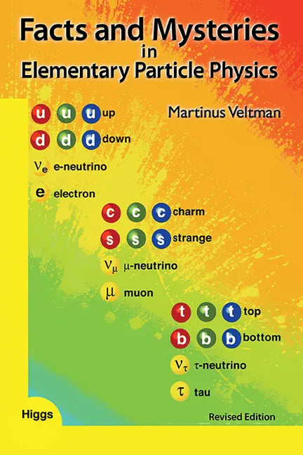 Facts and Mysteries in Elementary Particle Physics (Revised Edition) - Paperback