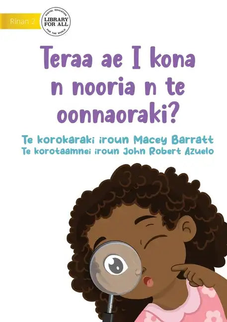 What Will I See at the Hospital? - Teraa ae I kona n nooria n te oonnaoraki? (Te Kiribati) - Paperback
