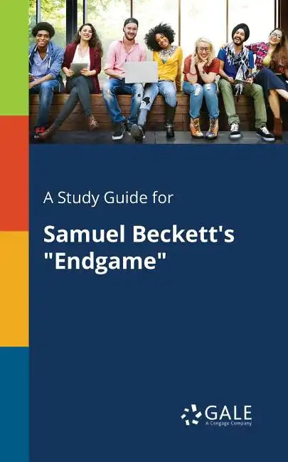 A Study Guide for Samuel Beckett's "Endgame" - Paperback