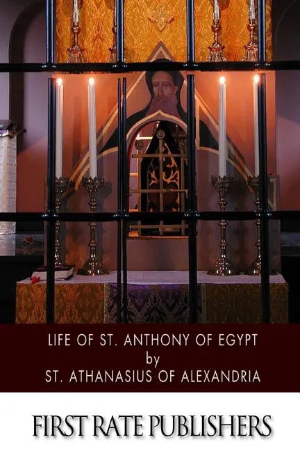 Life of St. Anthony of Egypt - Paperback