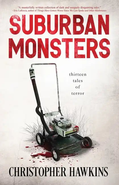 Suburban Monsters - Paperback
