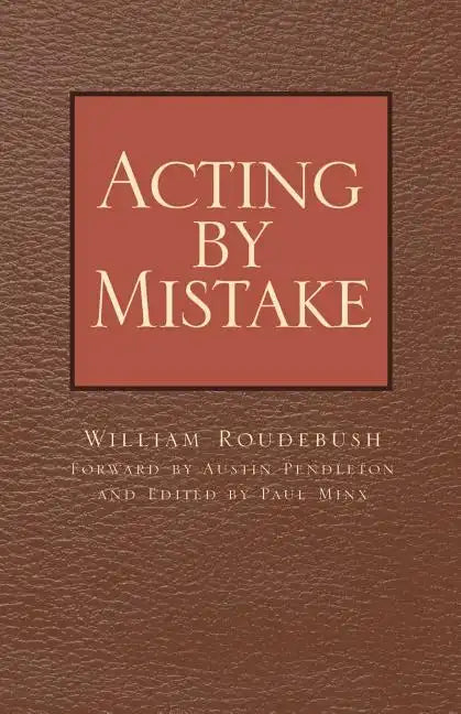 Acting by Mistake - Paperback