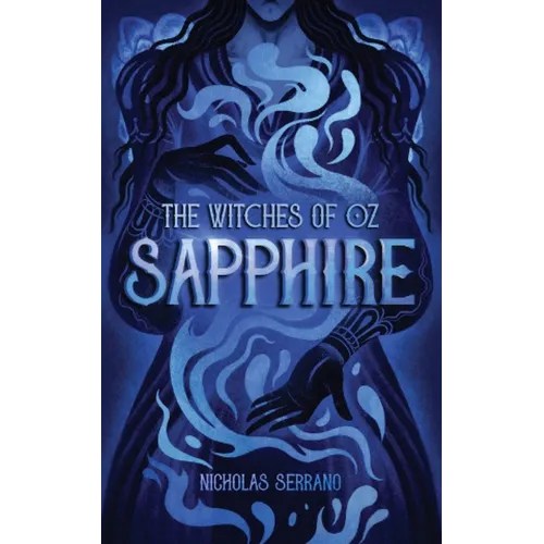 Sapphire (The Witches of Oz #2) - Paperback