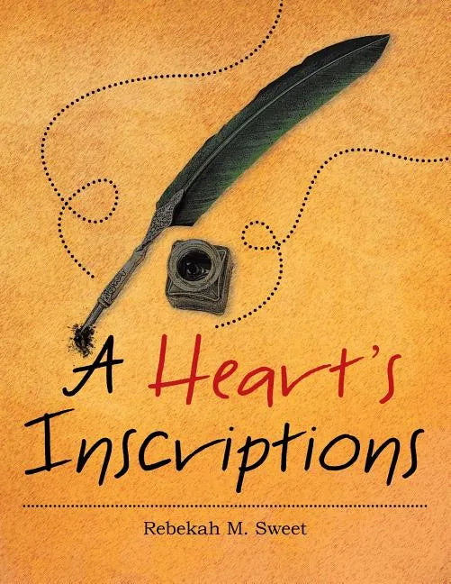 A Heart's Inscriptions - Paperback