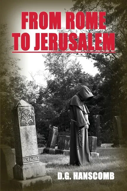 From Rome to Jerusalem - Paperback