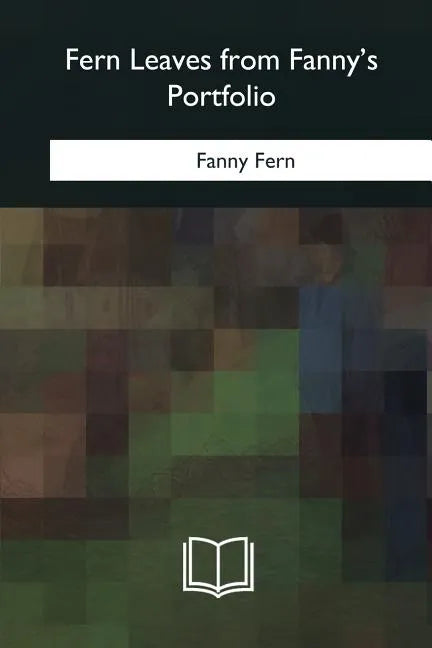 Fern Leaves from Fanny's Portfolio - Paperback