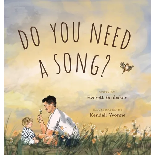 Do You Need a Song? - Hardcover