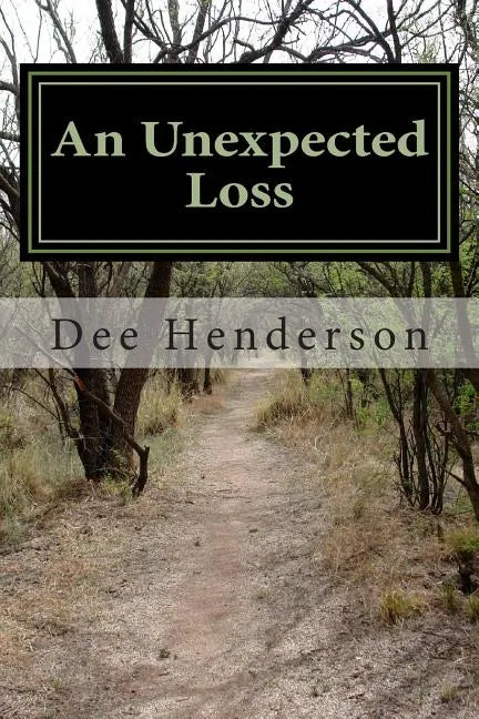 An Unexpected Loss - Paperback