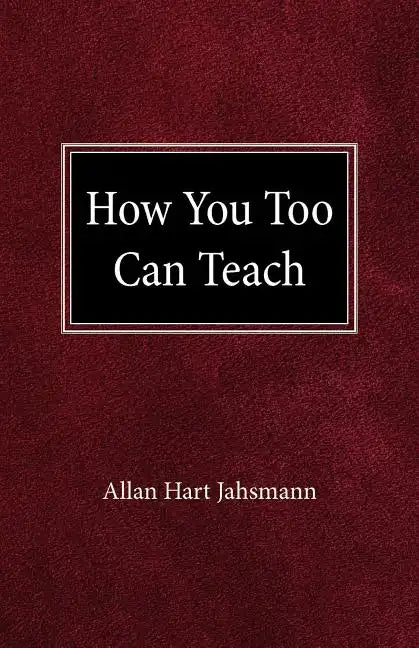 How You Too Can Teach - Paperback