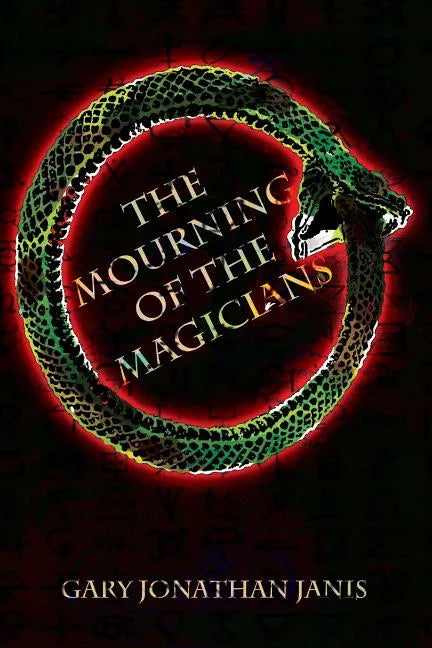 The Mourning of the Magicians - Paperback