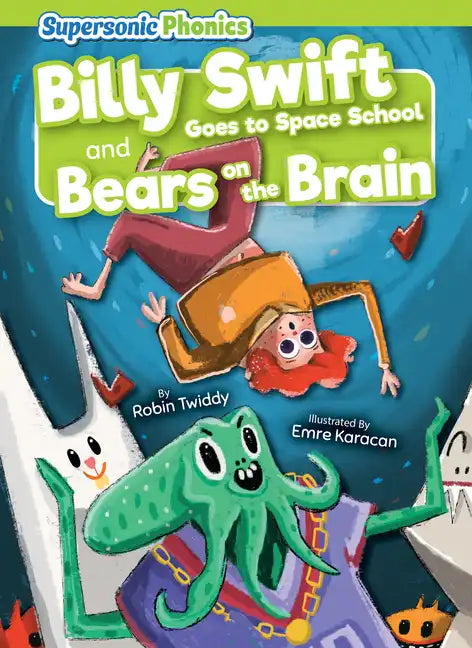 Billy Swift Goes to Space School & Bears on the Brain - Library Binding