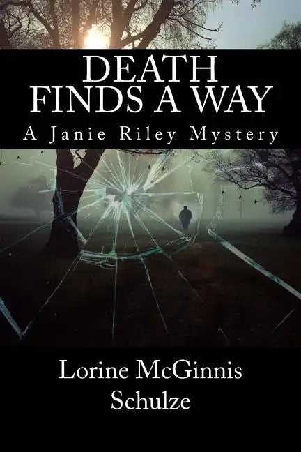 Death Finds a Way: A Janie Riley Mystery - Paperback