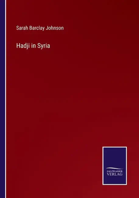 Hadji in Syria - Paperback