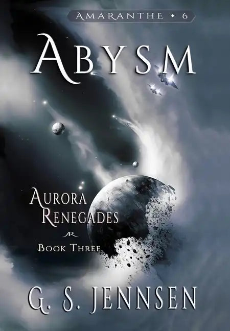 Abysm: Aurora Renegades Book Three - Hardcover