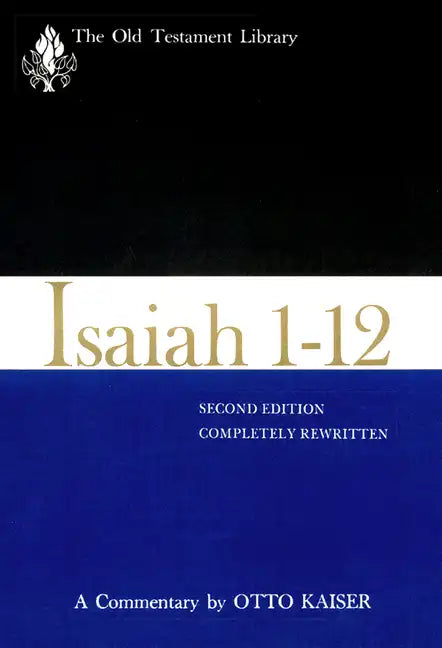 Isaiah 1-12, Second Edition (1983): A Commentary - Hardcover
