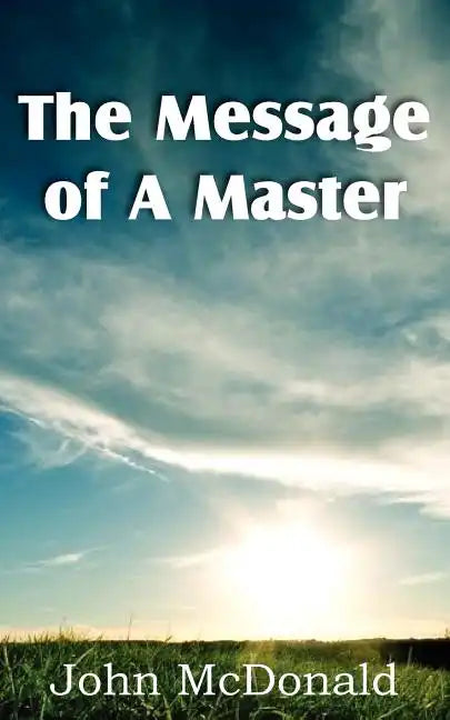 The Message of A Master - Paperback