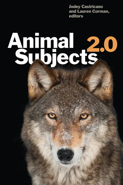 Animal Subjects 2.0 - Paperback
