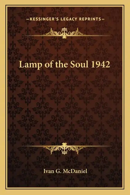 Lamp of the Soul 1942 - Paperback