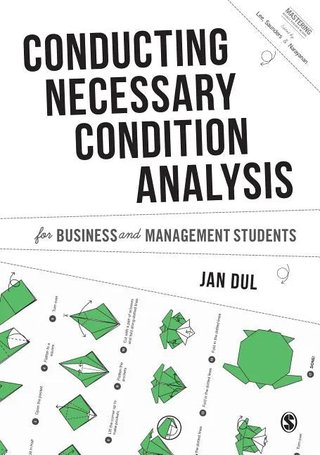 Conducting Necessary Condition Analysis for Business and Management Students - Paperback
