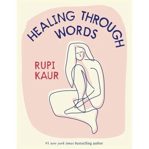 Healing Through Words - Hardcover