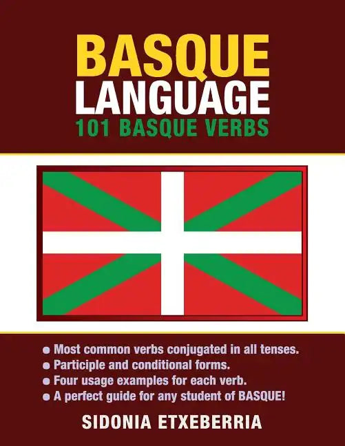 Basque Language: 101 Basque Verbs - Paperback
