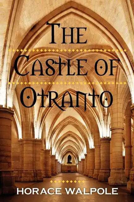 The Castle of Otranto - Paperback