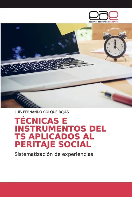 Técnicas E Instrumentos del Ts Aplicados Al Peritaje Social - Paperback