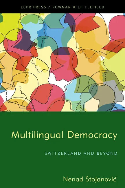 Multilingual Democracy: Switzerland and Beyond - Hardcover