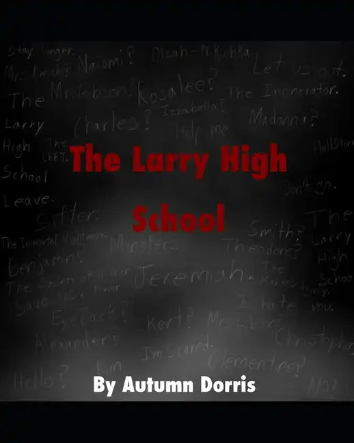 The Larry High School - Paperback