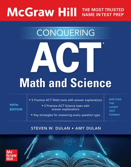 McGraw Hill Conquering ACT Math and Science, Fifth Edition - Paperback