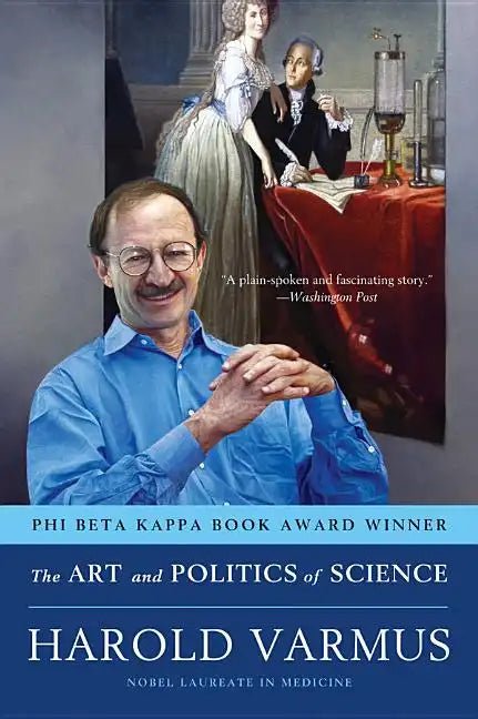 Art and Politics of Science - Paperback