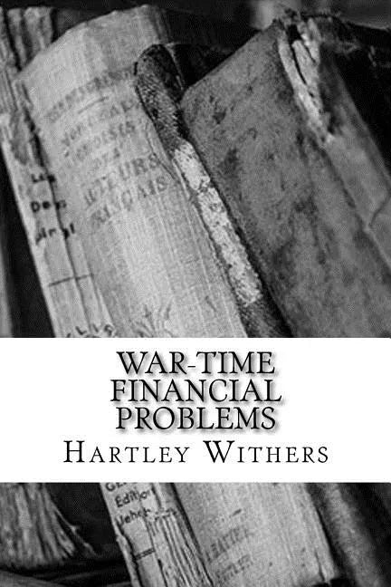 War-Time Financial Problems - Paperback