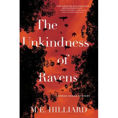 The Unkindness of Ravens: A Greer Hogan Mystery - Hardcover