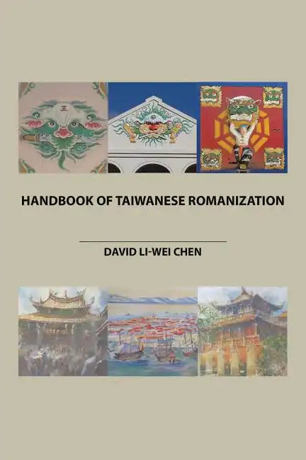 Handbook of Taiwanese Romanization - Paperback