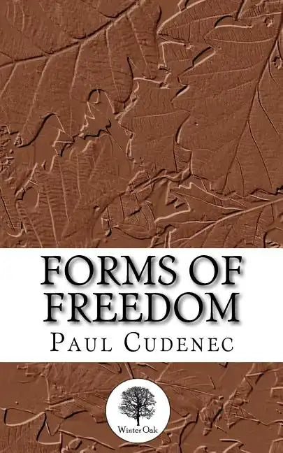Forms of Freedom - Paperback