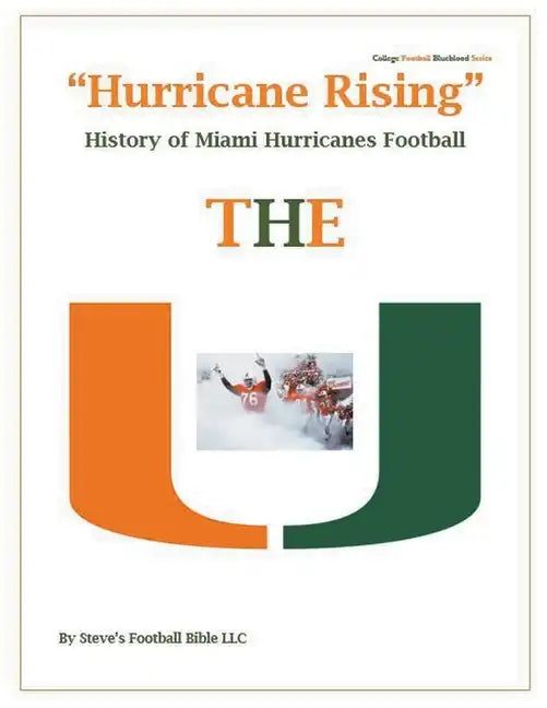 "Hurricane Rising" History of Miami Hurricanes Football - Paperback