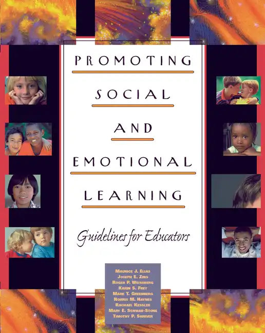 Promoting Social and Emotional Learning: Guidelines for Educators - Paperback