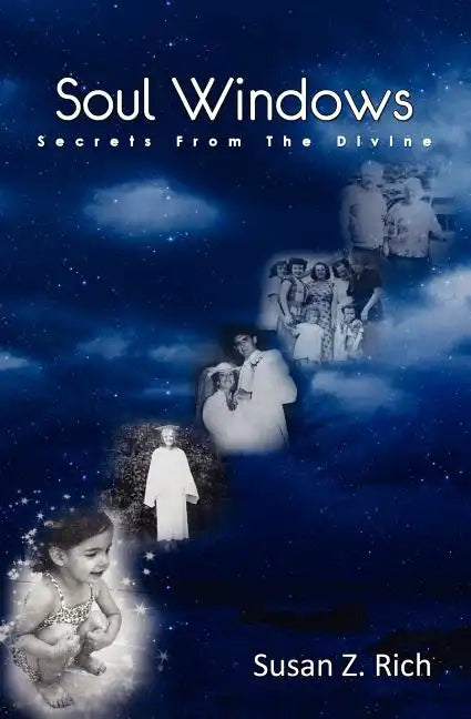 Soul Windows....Secrets from the Divine - Paperback