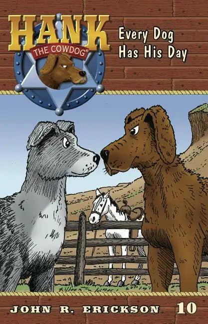 Every Dog Has His Day - Paperback