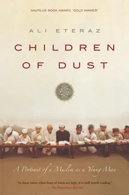 Children of Dust: A Portrait of a Muslim as a Young Man - Paperback