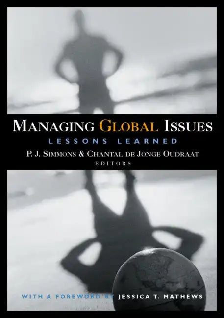 Managing Global Issues: Lessons Learned - Paperback