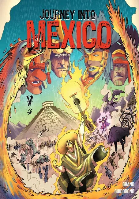 Journey Into Mexico: The Revenge of Supay - Paperback