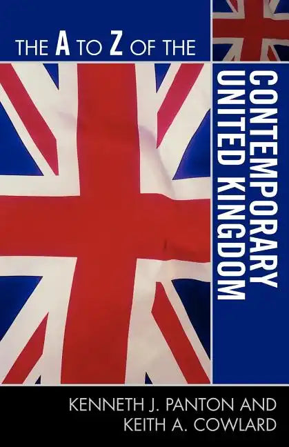 The to Z of the Contemporary United Kingdom - Paperback