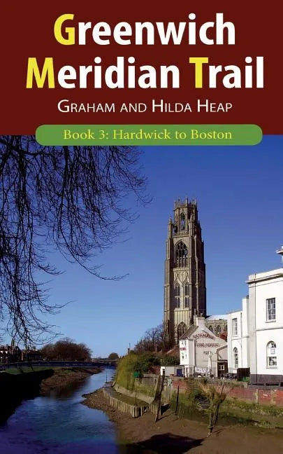 Greenwich Meridian Trail Book 3: Hardwick to Boston - Paperback