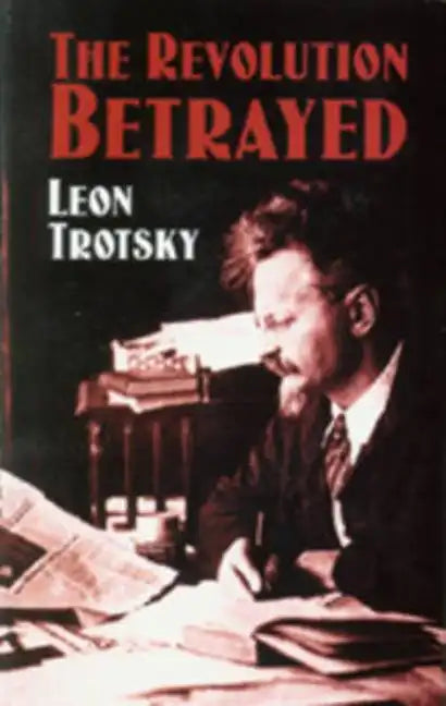 The Revolution Betrayed - Hardcover