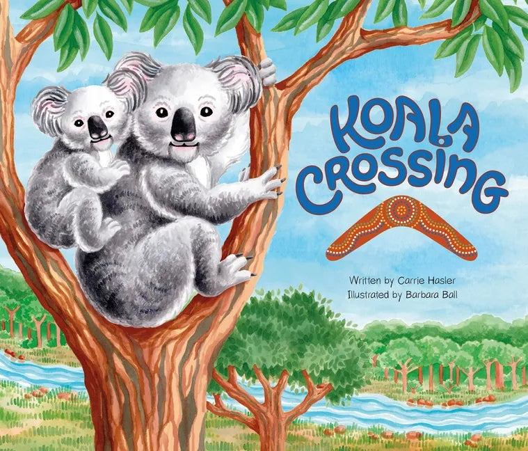 Koala Crossing - Hardcover