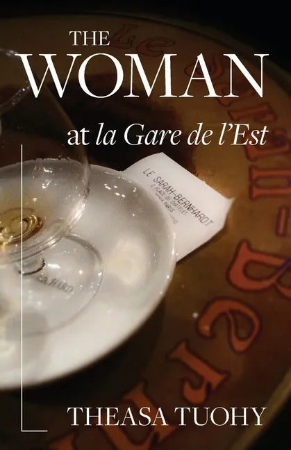 The Woman at la Gare de l'Est - Paperback