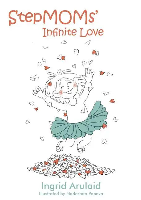 StepMOMs' Infinite Love - Paperback