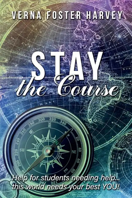 Stay the Course - Paperback